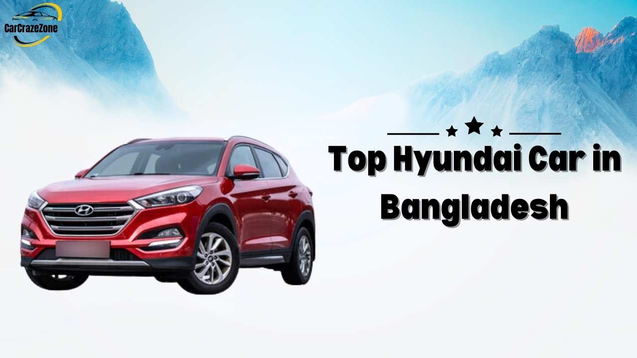 Hyundai Car Price in Bangladesh